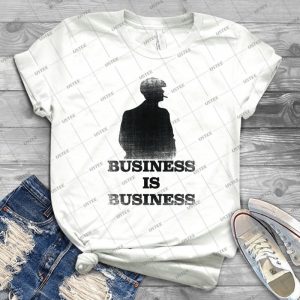 Business Is Business - Gift Idea Shirt For Men Tee For Women Classic Retro Vintage Graphic T-Shirt