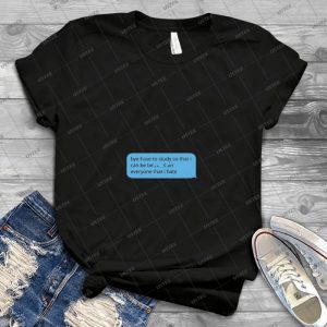 Bye Have To Study - Vintage Mens Shirt Tshirt For Women Classic Handmade Shirt Retro Graphic Tee