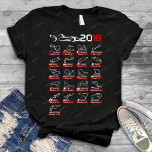 Calendar F1 2018 Circuits Sport - Best Unisex Trending Handmade T-shirt Gift Idea For Men T-shirt For Woman