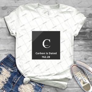 Carbon Is Dated-Limited Edition - Gift Idea Shirt For Men Tee For Women Classic Retro Vintage Graphic T-Shirt