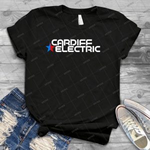 Cardiff Electric White - Best Unisex Trending Handmade T-shirt Gift Idea For Men T-shirt For Woman