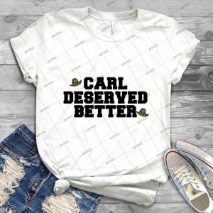 Carl Deserved Better- - Vintage Men's Shirt Tshirt For Women Classic Handmade Shirt Retro Graphic Tee