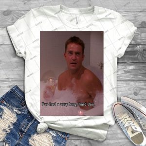 Chandler Bath Hard Day - Best Unisex Trending Handmade T-shirt Gift Idea For Men T-shirt For Woman