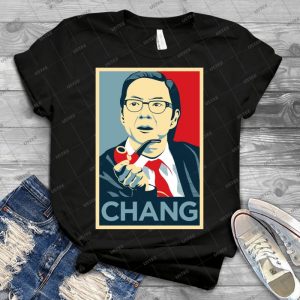 Chang We Can Believe In - Community - - Gift Idea Shirt For Men Tee For Women Classic Retro Vintage Graphic T-Shirt