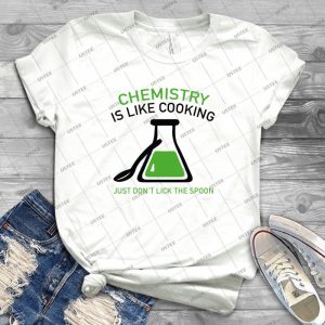 Chemistry Is Like Cooking - Gift Idea Shirt For Men Tee For Women Classic Retro Vintage Graphic T-Shirt