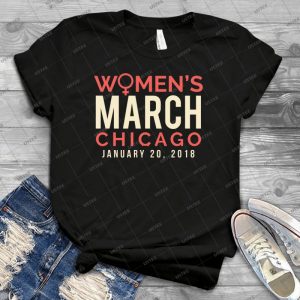 Chicago Women S March January 20 2018 - Best Unisex Trending Handmade T-shirt Gift Idea For Men T-shirt For Woman