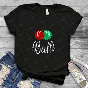 Christmas Balls - Best Unisex Trending Handmade T-shirt Gift Idea For Men T-shirt For Woman
