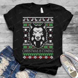Christmas Is Coming - Best Unisex Trending Handmade T-shirt Gift Idea For Men T-shirt For Woman