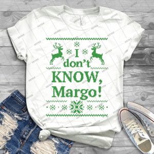 Christmas Vacation I Don T Know Margo  Green Ink 71 - Gift Idea Shirt For Men Tee For Women Classic Retro Vintage Graphic T-Shirt