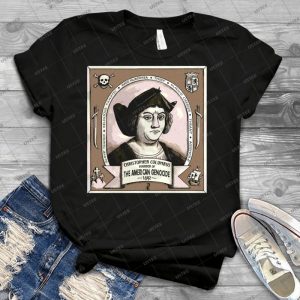 Christopher Columbus - Best Unisex Trending Handmade T-shirt Gift Idea For Men T-shirt For Woman