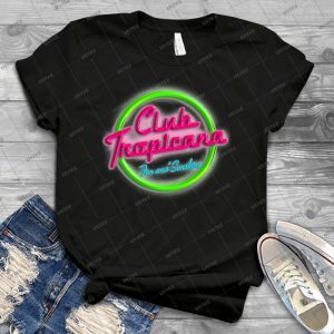 Club Tropicana - Gift Idea Shirt For Men Tee For Women Classic Retro Vintage Graphic T-Shirt