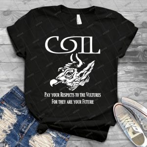 Coil-Pay Your Respects To The Vultures - Vintage Mens Shirt Tshirt For Women Classic Handmade Shirt Retro Graphic Tee