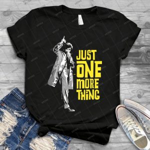 Columbo-Just One More Thing - Gift Idea Shirt For Men Tee For Women Classic Retro Vintage Graphic T-Shirt