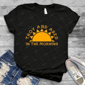Community-Troy And Abed In The Morning - Best Unisex Trending Handmade T-shirt Gift Idea For Men T-shirt For Woman