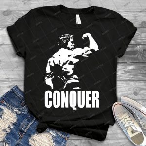 Conquer - Arnold Back Bicep Flex - - Best Unisex Trending Handmade T-shirt Gift Idea For Men T-shirt For Woman