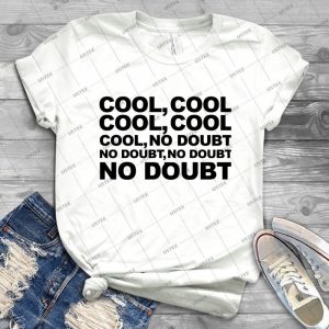 Cool No Doubt - Gift Idea Shirt For Men Tee For Women Classic Retro Vintage Graphic T-Shirt