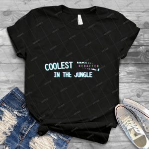 Coolest Monkey In The Jungle-Redacted - Best Unisex Trending Handmade T-shirt Gift Idea For Men T-shirt For Woman