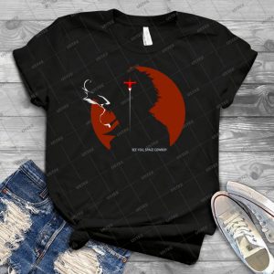 Cowboy Bebop See You, Space Cowboy - Best Unisex Trending Handmade T-shirt Gift Idea For Men T-shirt For Woman