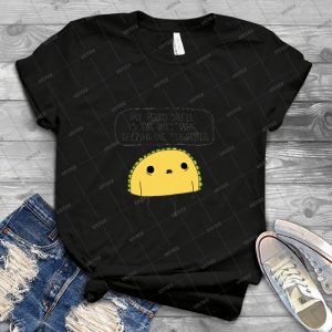 Crispy Taco - Best Unisex Trending Handmade T-shirt Gift Idea For Men T-shirt For Woman