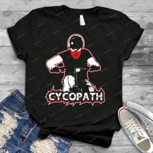 Cycopath 54 - Best Unisex Trending Handmade T-shirt Gift Idea For Men T-shirt For Woman