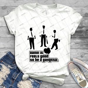 Damn It Feels Good To Be A Gangsta 61 - Best Unisex Trending Handmade T-shirt Gift Idea For Men T-shirt For Woman