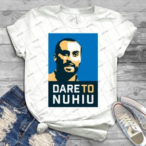 Dare To Nuhiu - Gift Idea Shirt For Men Tee For Women Classic Retro Vintage Graphic T-Shirt