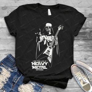 Darth Vader Star War  I Find Your Lack Of Heavy Metal Disturbing Handmade Shirt