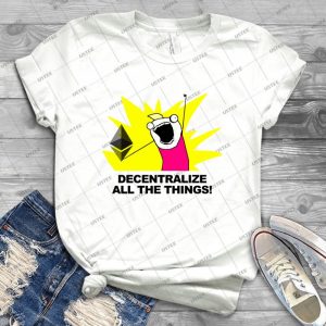 Decentralize All The Things-Ethereum Fan - Vintage Men's Shirt Tshirt For Women Classic Handmade Shirt Retro Graphic Tee