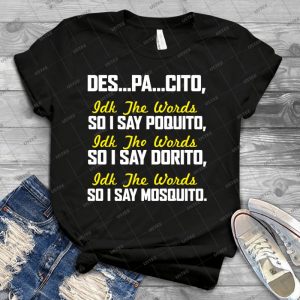 Despacito - Best Unisex Trending Handmade T-shirt Gift Idea For Men T-shirt For Woman