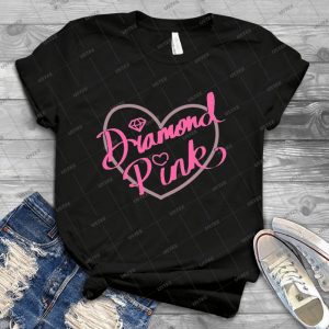 Diamond Pink 2018 - Best Unisex Trending Handmade T-shirt Gift Idea For Men T-shirt For Woman