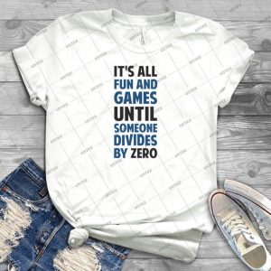 Dividing By Zero Is Not A Game - Gift Idea Shirt For Men Tee For Women Classic Retro Vintage Graphic T-Shirt