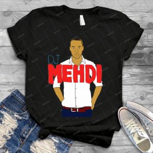 Dj Mehdi - T-Shirt 42 - Gift Idea Shirt For Men Tee For Women Classic Retro Vintage Graphic T-Shirt
