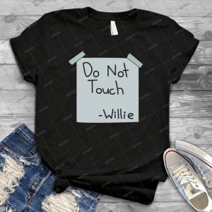 Do Not Touch - Willie 66 - Gift Idea Shirt For Men Tee For Women Classic Retro Vintage Graphic T-Shirt