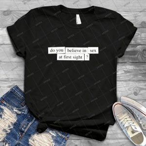 Do You Beleive  46 - Vintage Mens Shirt Tshirt For Women Classic Handmade Shirt Retro Graphic Tee