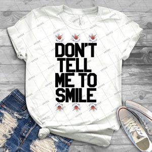 Don T Tell Me To Smile - Black 21 - Vintage Men's Shirt Tshirt For Women Classic Handmade Shirt Retro Graphic Tee