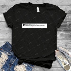 Drake Mum Kinda Cute She Could Get It 98 - Trending Shirt For Women Vintage Retro Tee For Men Kid's T-Shirt Handmade Shirt