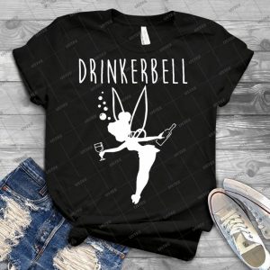 Drinker Bell - Best Unisex Trending Handmade T-shirt Gift Idea For Men T-shirt For Woman