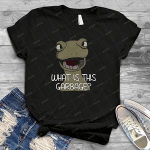 Drinking Out Of Cups- What Is This Garbage - Best Unisex Trending Handmade T-shirt Gift Idea For Men T-shirt For Woman