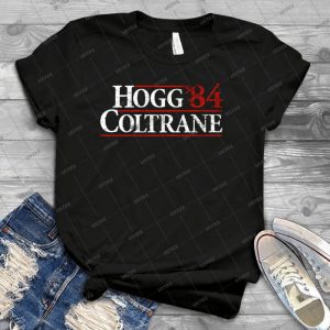 Dukes Of Hazzard - Hogg Coltrane 84 - Reagan Bush 84 - 46 - Best Unisex Trending Handmade T-shirt Gift Idea For Men T-shirt For Woman