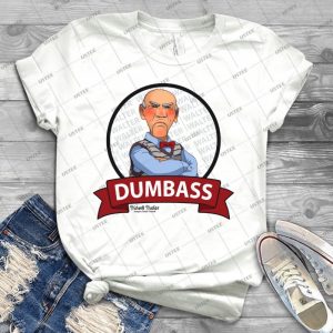 Dumbass T Shirt - Best Unisex Trending Handmade T-shirt Gift Idea For Men T-shirt For Woman