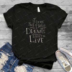 Dwell On Dreams  9 - Gift Idea Shirt For Men Tee For Women Classic Retro Vintage Graphic T-Shirt