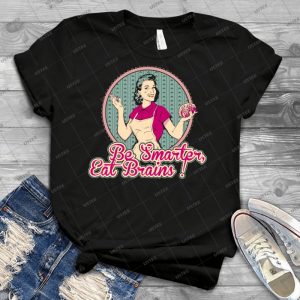 Eat Brains - Best Unisex Trending Handmade T-shirt Gift Idea For Men T-shirt For Woman