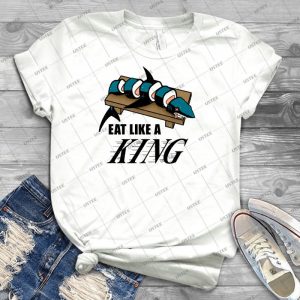 Eat Like A King - Light - 36 - Best Unisex Trending Handmade T-shirt Gift Idea For Men T-shirt For Woman