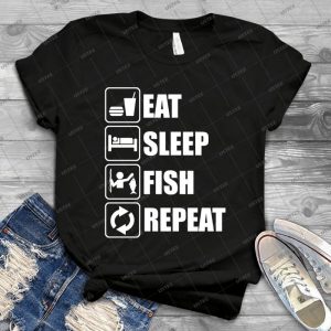 Eat Sleep Fish Repeat - Best Unisex Trending Handmade T-shirt Gift Idea For Men T-shirt For Woman