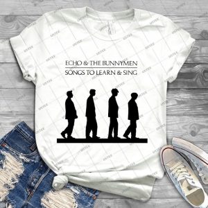Echo And The Bunnymen-Songs To Learn And Sing - Best Unisex Trending Handmade T-shirt Gift Idea For Men T-shirt For Woman