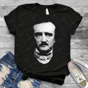 Edgar Allan Poe - Best Unisex Trending Handmade T-shirt Gift Idea For Men T-shirt For Woman