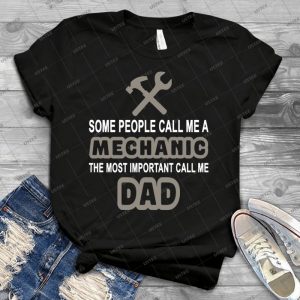 Einige Menschen Rufen Me Mechanic Der Wichtigste Rufen Me Dad 14 - Vintage Men's Shirt Tshirt For Women Classic Handmade Shirt Retro Graphic Tee