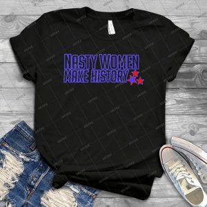 Election 2016- Nasty Women Make History - Outline - 44 - Vintage Men's Shirt Tshirt For Women Classic Handmade Shirt Retro Graphic Tee