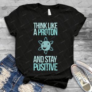 Entschuldigung, Wă¤hrend Ich Wissenschaft- Denke Wie Ein Proton Und Bleib Positiv 28 - Vintage Men's Shirt Tshirt For Women Classic Handmade Shirt Retro Graphic Tee