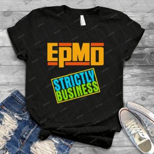 Epmd - Strictly Business Replica Print 1 - Trending Shirt For Women Vintage Retro Tee For Men Kid's T-Shirt Handmade Shirt